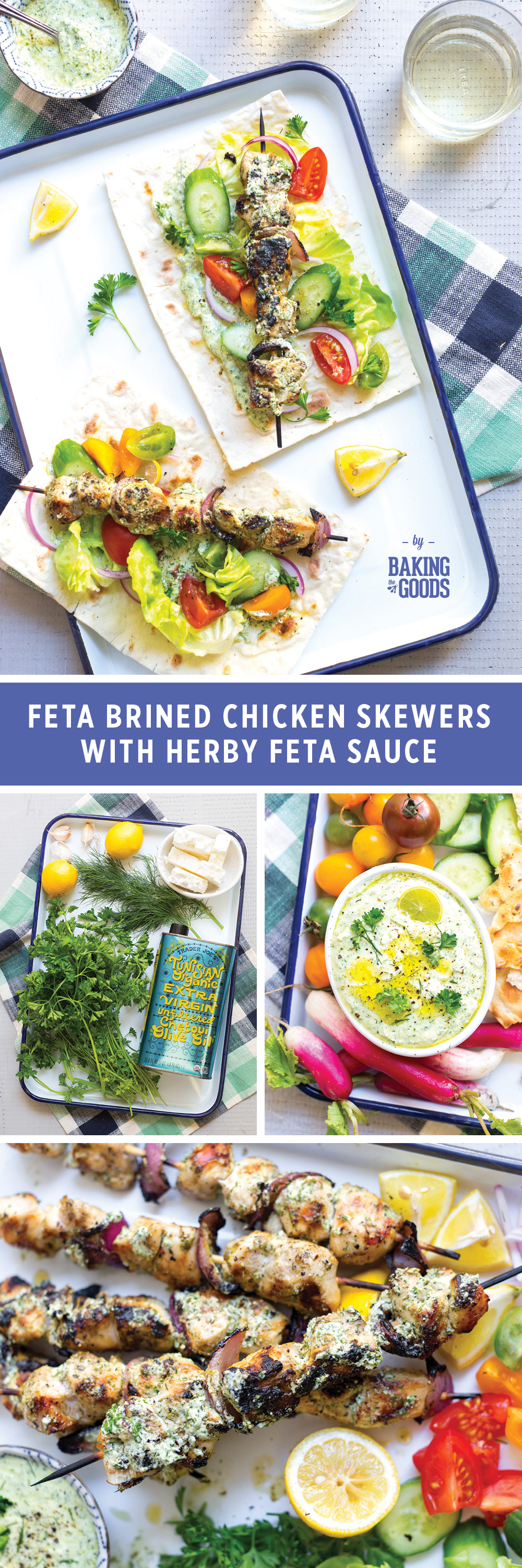 Feta Brined Chicken Skewers with Herby Feta Sauce by Baking The Goods.