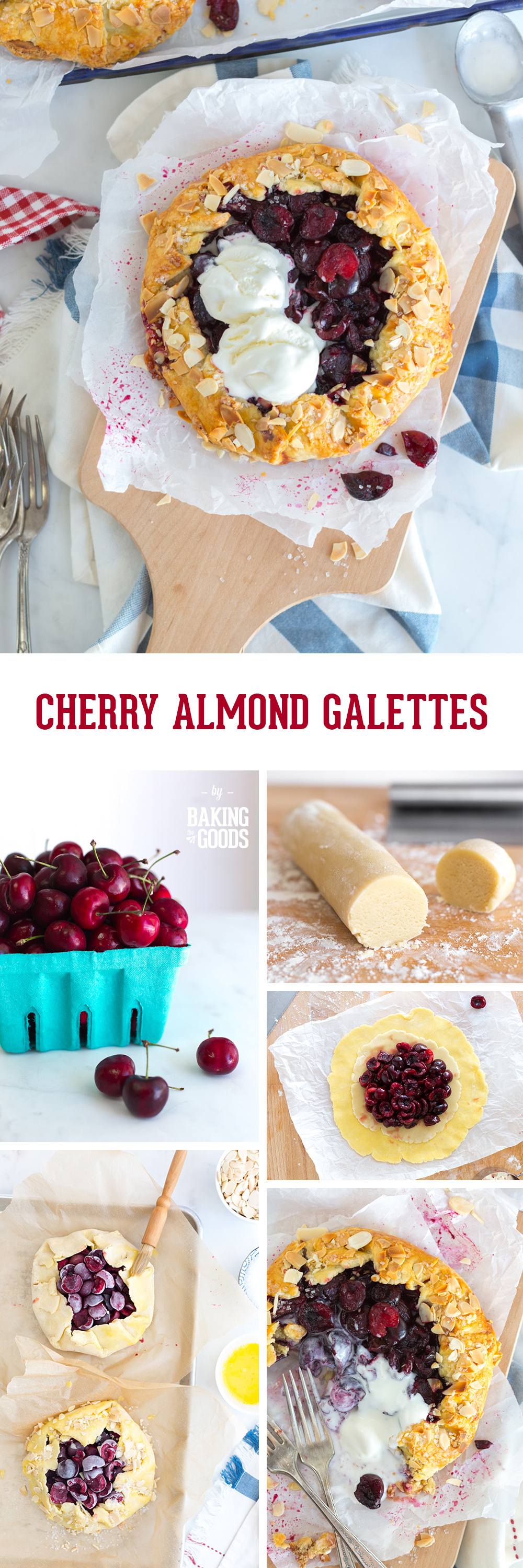 Cherry Almond Galettes by Baking The Goods