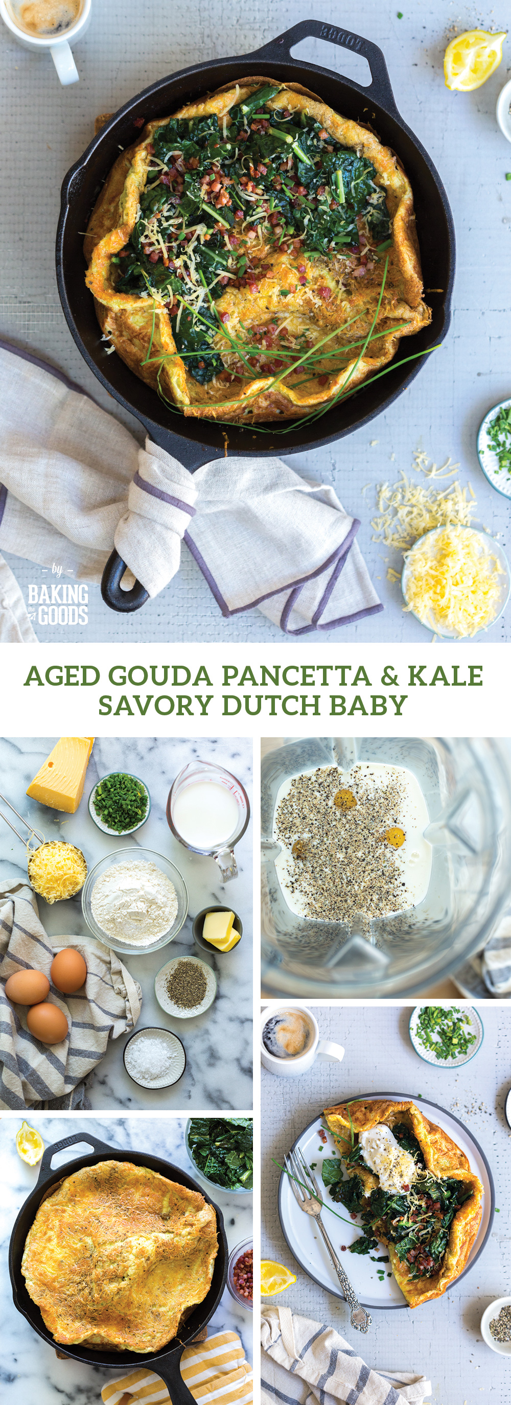 Aged Gouda Pancetta and Kale Savory Dutch Baby by Baking The Goods