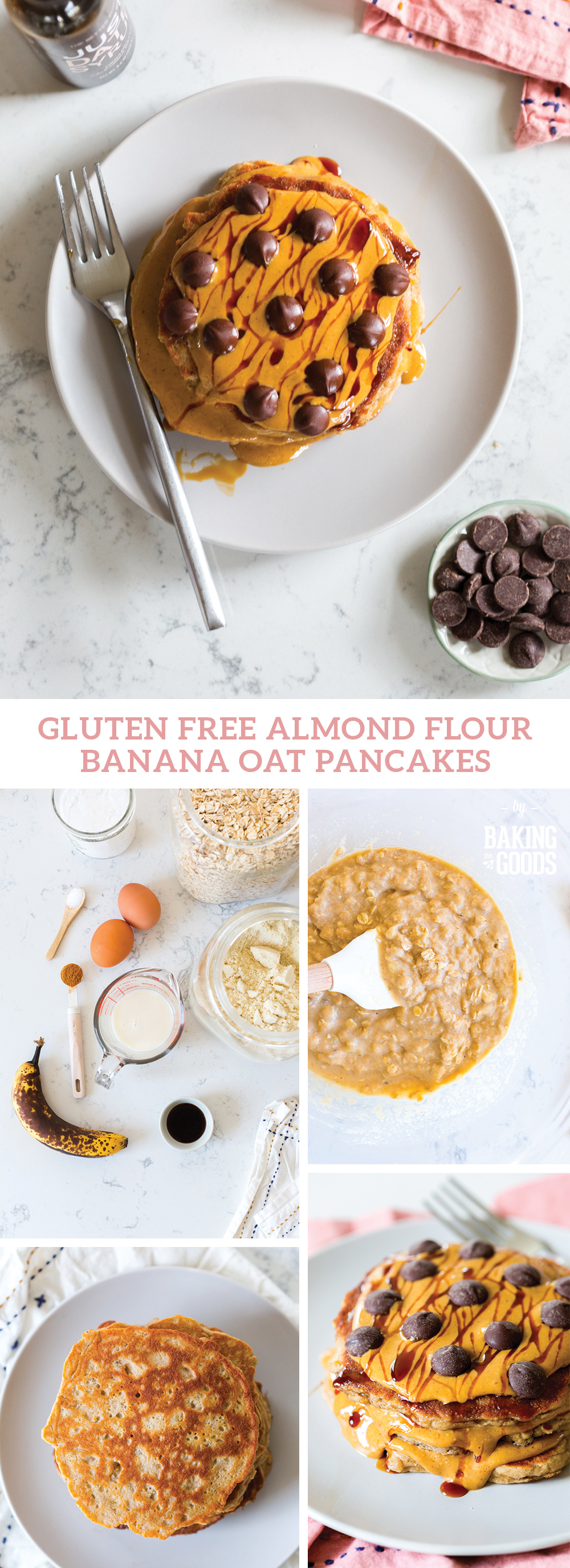 Gluten Free Almond Flour Banana Oat Pancakes by Baking The Goods